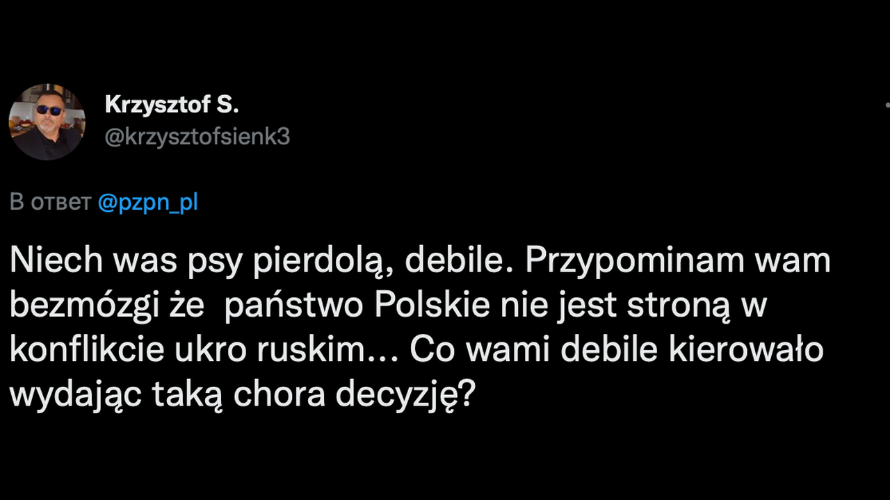 «Напоминаю вам, безмозглые, что польское государство не является стороной в российско-украинском конфликте. Чем вы, дебилы, руководствовались, когда принимали такое решение?»